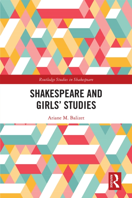 Shakespeare and Girls' Studies, EPUB eBook
