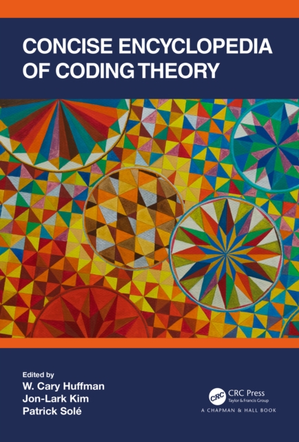 Concise Encyclopedia of Coding Theory, PDF eBook