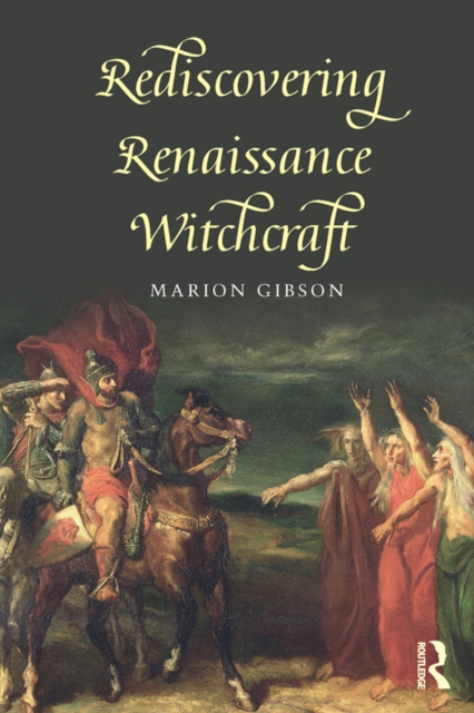 Rediscovering Renaissance Witchcraft, EPUB eBook