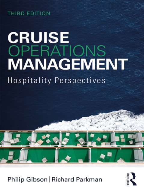 Cruise Operations Management : Hospitality Perspectives, EPUB eBook