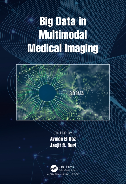 Big Data in Multimodal Medical Imaging, EPUB eBook