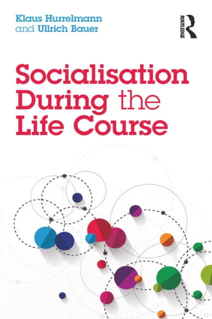 Socialisation During the Life Course, EPUB eBook