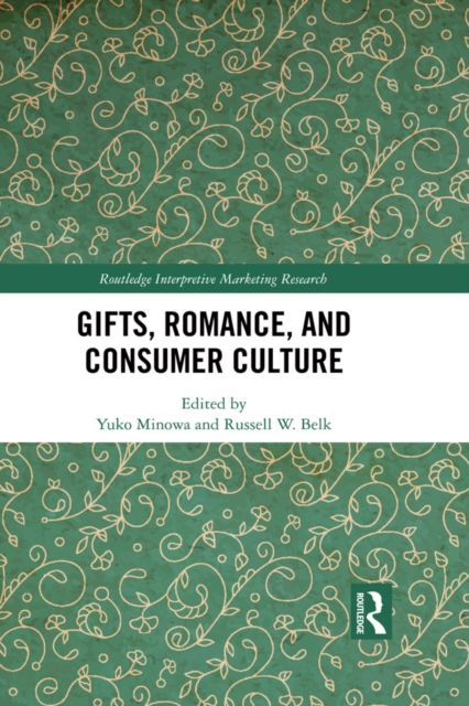 Gifts, Romance, and Consumer Culture, EPUB eBook
