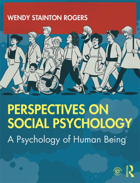 Perspectives on Social Psychology : A Psychology of Human Being, PDF eBook