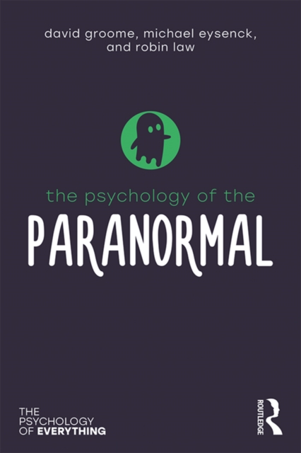 The Psychology of the Paranormal, EPUB eBook