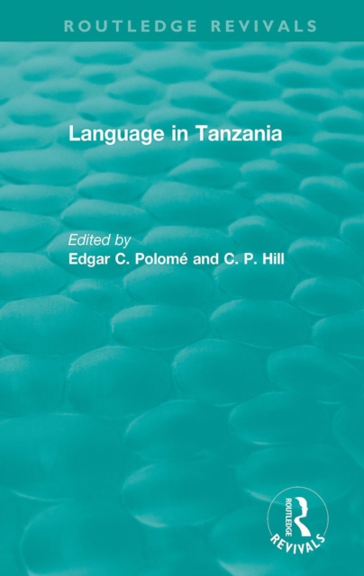 Routledge Revivals: Language in Tanzania (1980), EPUB eBook