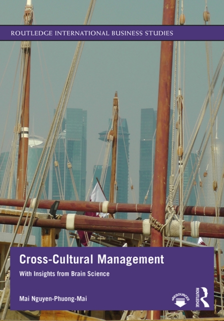 Cross-Cultural Management : With Insights from Brain Science, PDF eBook