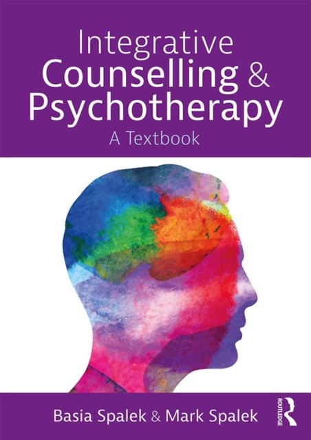 Integrative Counselling and Psychotherapy : A Textbook, EPUB eBook