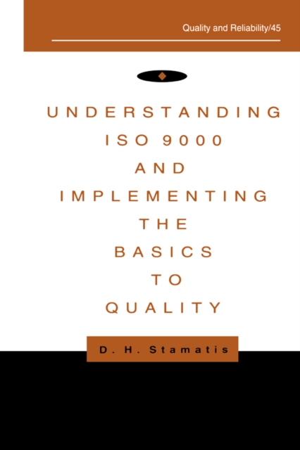 Understanding ISO 9000 and Implementing the Basics to Quality, EPUB eBook