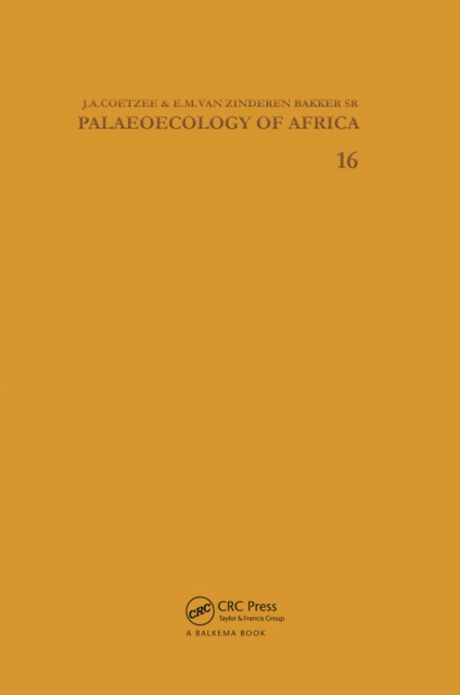 Palaeoecology of Africa, volume 16, EPUB eBook