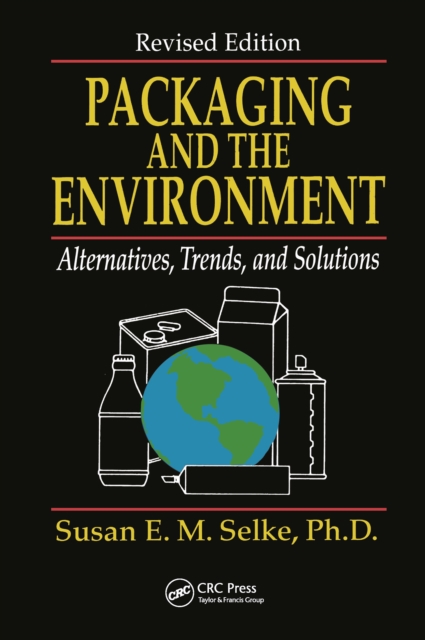 Packaging and the Environment : Alternatives, Trends and Solutions, EPUB eBook