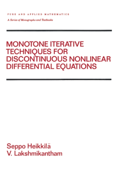 Monotone Iterative Techniques for Discontinuous Nonlinear Differential Equations, PDF eBook