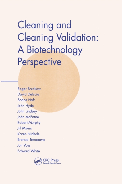 Cleaning and Cleaning Validation : A Biotechnology Perspective, EPUB eBook