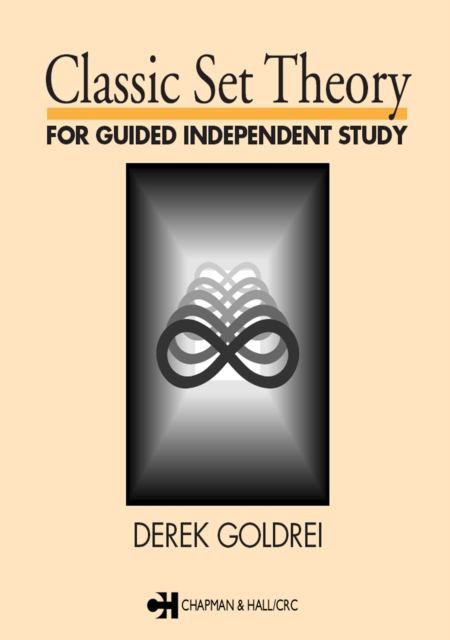 Classic Set Theory : For Guided Independent Study, PDF eBook