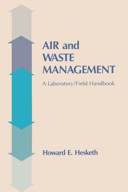 Air and Waste Management : A Laboratory and Field Handbook, EPUB eBook
