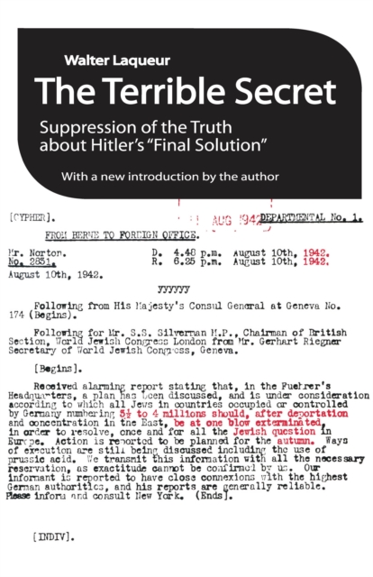 The Terrible Secret : Suppression of the Truth About Hitler's "Final Solution", EPUB eBook