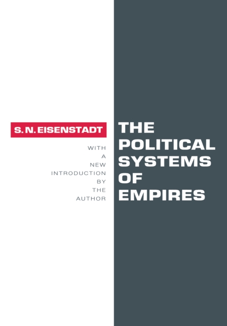 The Political Systems of Empires, PDF eBook