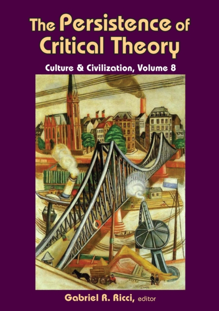 The Persistence of Critical Theory, EPUB eBook