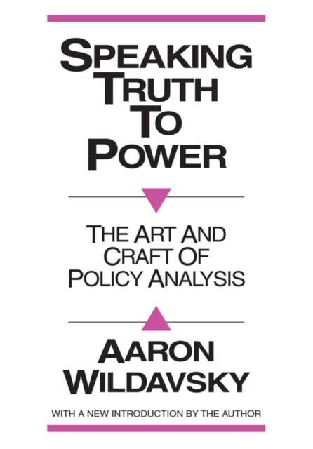Speaking Truth to Power : Art and Craft of Policy Analysis, PDF eBook
