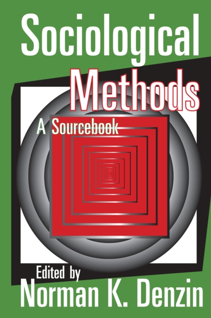 Sociological Methods : A Sourcebook, EPUB eBook