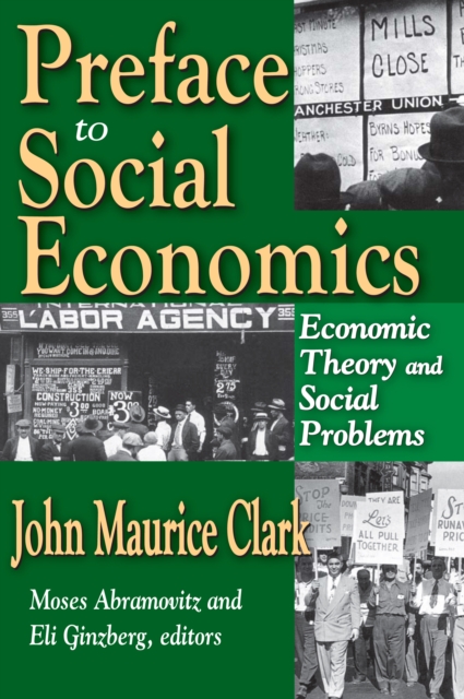 Preface to Social Economics : Economic Theory and Social Problems, EPUB eBook