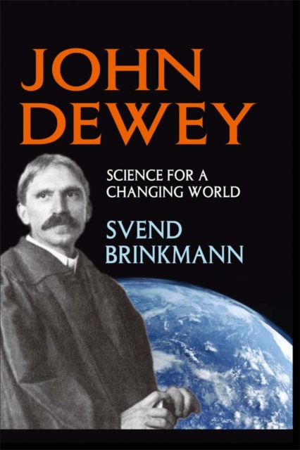 John Dewey : Science for a Changing World, PDF eBook