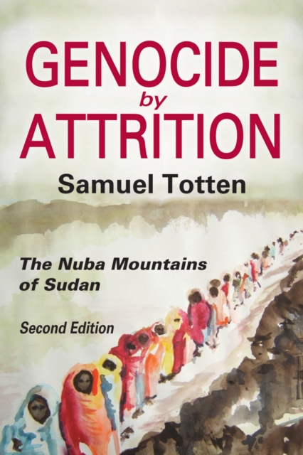 Genocide by Attrition : The Nuba Mountains of Sudan, PDF eBook