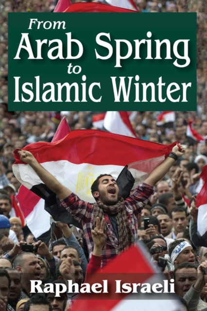 From Arab Spring to Islamic Winter, EPUB eBook