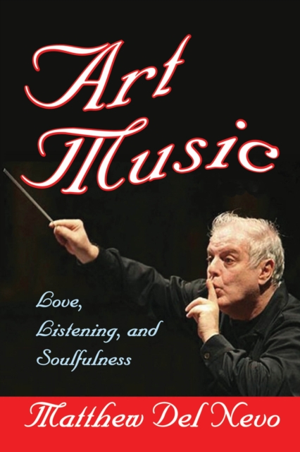 Art Music : Love, Listening and Soulfulness, EPUB eBook