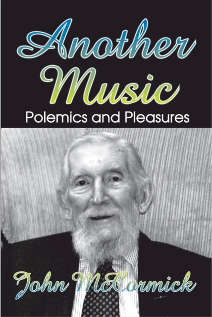 Another Music : Polemics and Pleasures, EPUB eBook