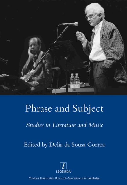 Phrase and Subject : Studies in Music and Literature, PDF eBook