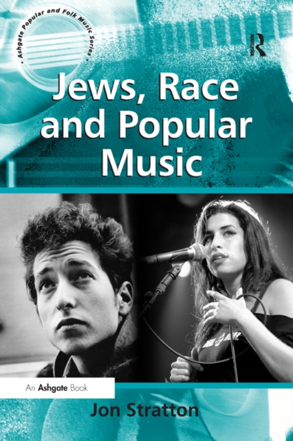 Jews, Race and Popular Music, EPUB eBook