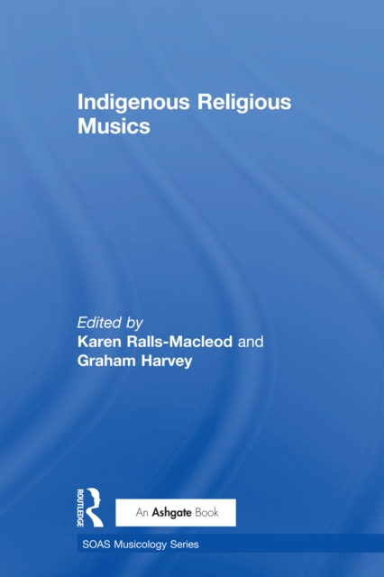 Indigenous Religious Musics, EPUB eBook