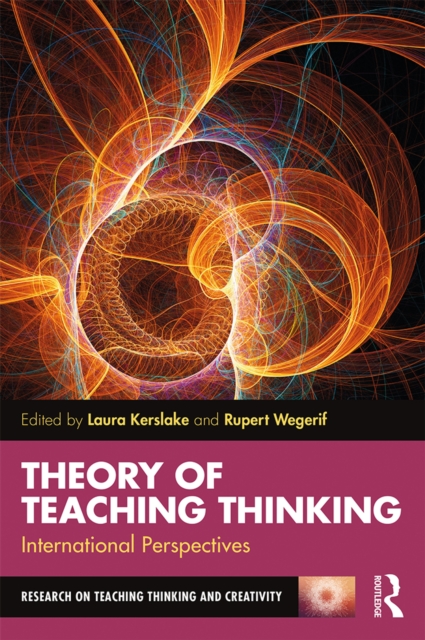 Theory of Teaching Thinking : International Perspectives, PDF eBook