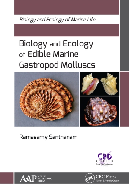 Biology and Ecology of Edible Marine Gastropod Molluscs, EPUB eBook