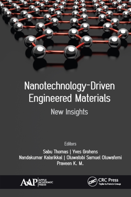 Nanotechnology-Driven Engineered Materials : New Insights, EPUB eBook