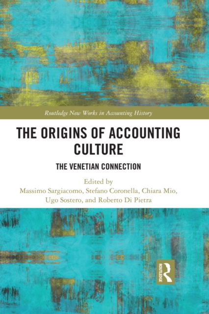 The Origins of Accounting Culture : The Venetian Connection, PDF eBook