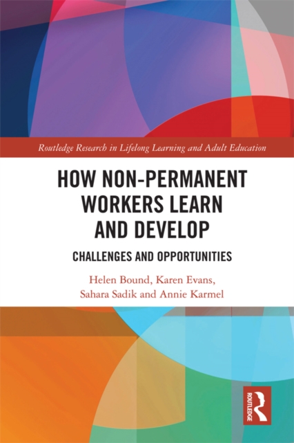 How Non-Permanent Workers Learn and Develop : Challenges and Opportunities, EPUB eBook