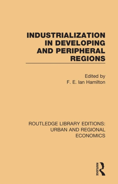 Industrialization in Developing and Peripheral Regions, EPUB eBook
