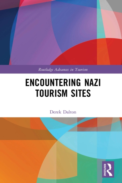 Encountering Nazi Tourism Sites, EPUB eBook