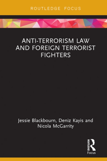 Anti-Terrorism Law and Foreign Terrorist Fighters, EPUB eBook