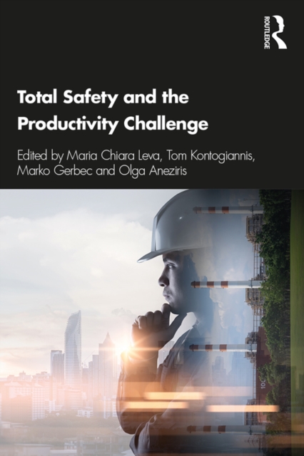 Total Safety and the Productivity Challenge, EPUB eBook
