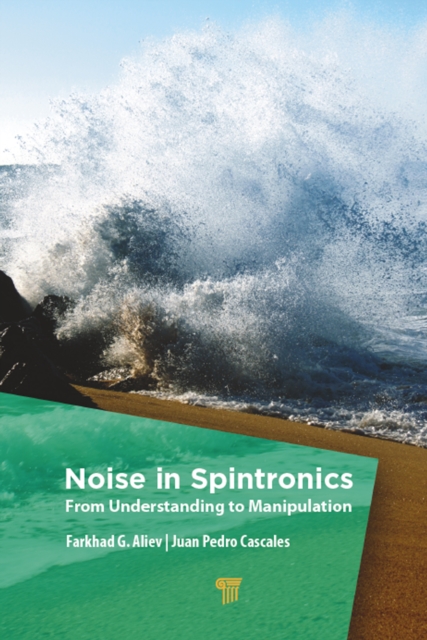 Noise in Spintronics : From Understanding to Manipulation, EPUB eBook