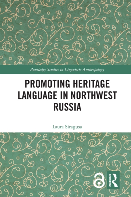 Promoting Heritage Language in Northwest Russia, PDF eBook