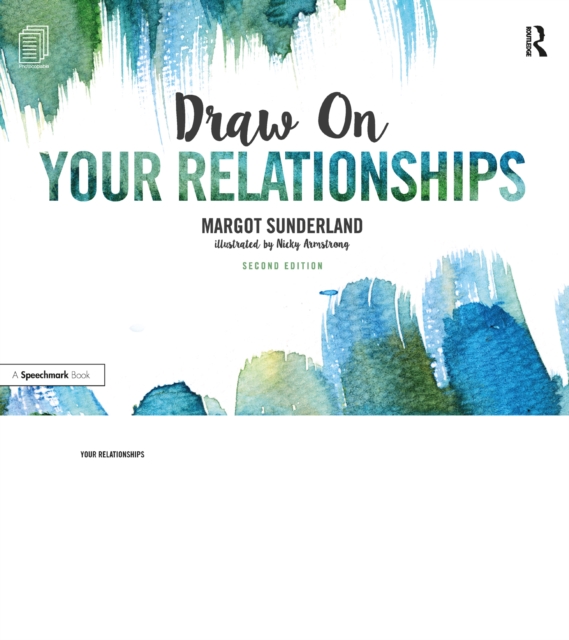Draw on Your Relationships : Creative Ways to Explore, Understand and Work Through Important Relationship Issues, PDF eBook
