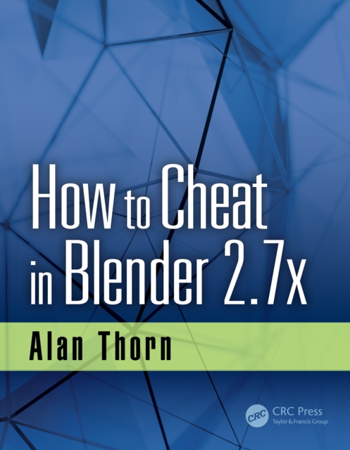 How to Cheat in Blender 2.7x, EPUB eBook