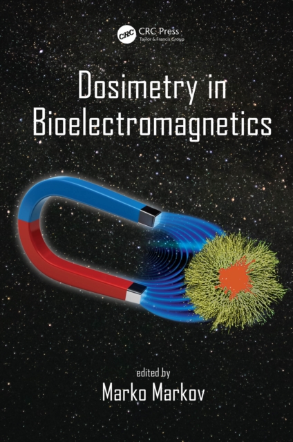 Dosimetry in Bioelectromagnetics, EPUB eBook