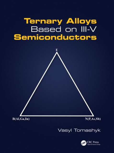 Ternary Alloys Based on III-V Semiconductors, EPUB eBook