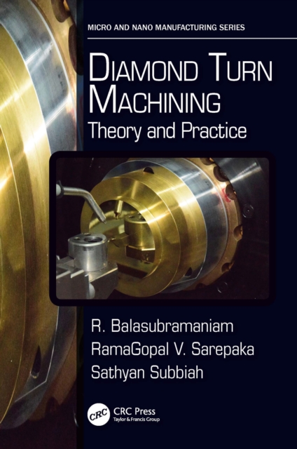 Diamond Turn Machining : Theory and Practice, EPUB eBook