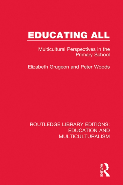 Educating All : Multicultural Perspectives in the Primary School, EPUB eBook